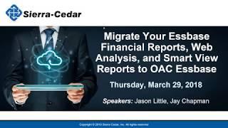 Migrate Your Essbase Financial Reports, Web Analysis, and Smart View Reports to OAC Essbase