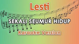 Lesti - Sekali Seumur Hidup (Karaoke Lirik Tanpa Vokal) by regis