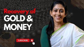 Gold and Money റിക്കവറി | Adv. Shaila Rani | Malayalam Motivation