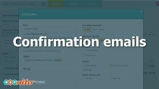 Confirmation Emails - Cognito Forms