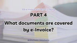 What Documents are Covered by e-Invoice