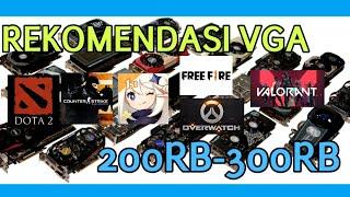 REKOMENDASI 4 VGA 200RB-300RB. KUAT GTA 5, DOTA 2, GENSHIN IMPACT, FREEFIRE, DLL | RAKIT PC KEREHORE