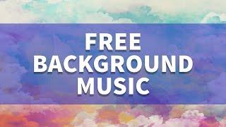 FREE BACKGROUND MUSIC for Videos - Youtube - No Copyright - Download Instrumental EDM Tropical House