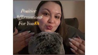 ASMR | Positive Affirmations