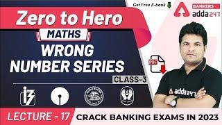 Wrong Number Series (Class-3) | Maths | Adda247 Foundation Batch | Lec-17