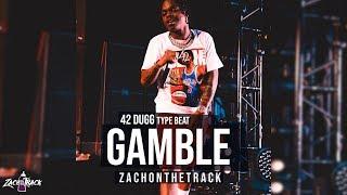 42 Dugg X Helluva Type Beat "GAMBLE" [Prod. By ZachOnTheTrack]