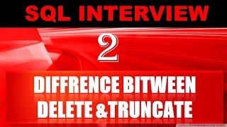 Difference Between Delete and Truncate