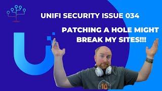 Unifi Security Update 5th July 2023 - Fixing the hole might break my controller