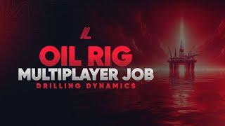 Multiplayer Oil Rig Job [FIVEM] [QBCore & ESX & vRP & STANDALONE]