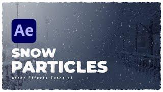 Snow Fall Particles | After Effects Tutorial [EASY METHOD]