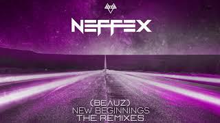 NEFFEX - New Beginnings (BEAUZ Official Remix)