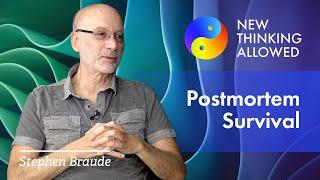 Philosophy and Postmortem Survival with Stephen Braude