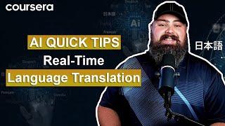 AI Quick Tip: Real-Time Language Translation