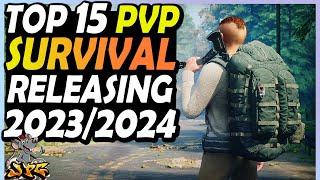 15 New Open World Survival PVP Games Releasing in 2023/2024! The Best Survival Games Incoming!