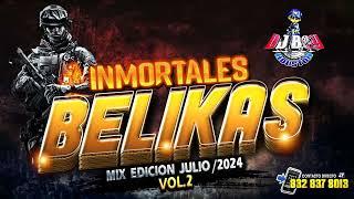 { ESTRENO } Cumbias INMORTALES BELIKAS MIX Vol.2 - JULIO /2024 Dj Boy Houston El Original