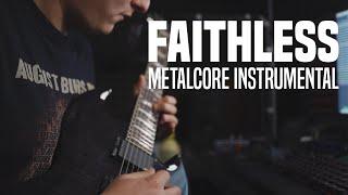 Faithless - Balázs Varga | Metalcore Instrumental