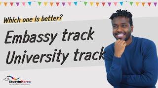 GKS Embassy track VS University track (KGSP/GKS)│Study in Korea