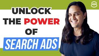  Unlock the Power of Search Ads