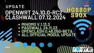 OpenWrt 24.10.0-rc2 Clash-Wall 07.12.24 For HG680P Support | REYRE-WRT