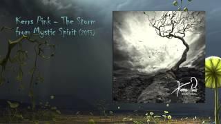 Kerrs Pink - Mystic Spirit - The Storm (HD)