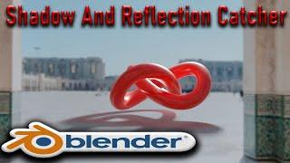 Reflection and Shadow Catcher in BLENDER 2.92 (No Compositing & No Render Passes) for Cycle - 2021