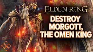 Elden Ring: How To Defeat Morgott, The Omen King
