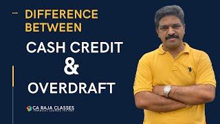 Difference Between Cash Credit & Overdraft | Credit Analysis | www.carajaclasses.com