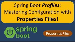 Mastering Spring Boot Profiles: Configuration with Properties Files! | Spring Boot tutorial