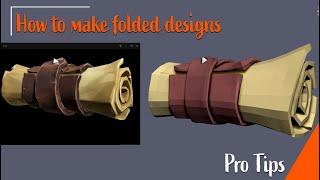 How to make 'Folded' designs II Pro tips