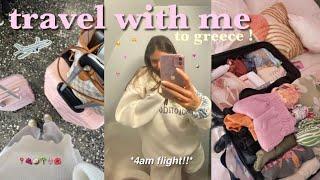 TRAVEL WITH ME TO GREECE! *at 4am*