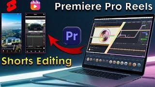 Edit Instagram Reels Fast: Premiere pro!Mastering Premiere Pro: Edit Shorts Like a Pro!