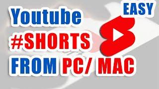 How to upload YouTube Shorts from pc 2021 | how to upload #shorts from pc /laptop