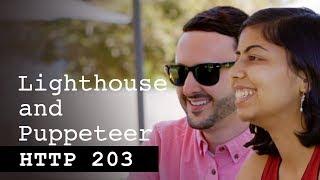 Lighthouse and Puppeteer - HTTP203