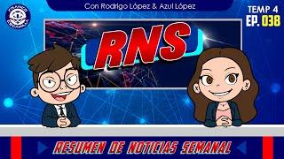 RNS con Azul y Rodri Temp 4.- Ep 38