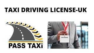 How To Get Taxi Driving Licence in the UK | PASS TAXI