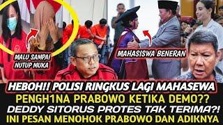 HEBOH!! MAHASEWA PENGH1NA PRABOWO DIRINGKUS POLISI LAGI?! | DEDDY SITORUS MALAH TAK TERIMA??