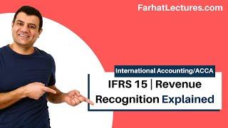 IFRS 15 | Revenue Recognition|  Revenue From Contract with Customers | IFRS Lectures