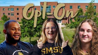 Living On Campus: An SMSU Experience