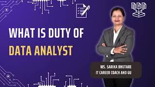 Duties of Data Analyst explain by Ms. Sarika ma'am #puneripattern