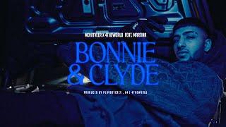 BONNIE AND CLYDE - MOHITVEER  |  4THEWORLD  |  MARTINA