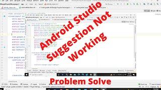 android studio auto code suggestions not working