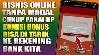 CARA DAPAT UANG DARI SHOPEE TANPA MODAL aplikasi jualan online tanpa modal