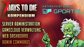 7 Days to Die Server Konfiguration & Administration GPortal Gamecloud Setup 7d2d Tutorial Deutsch