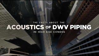 IPEX | The Facts About The Acoustics of DWV Piping in High Rise Condos