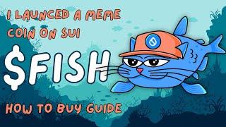 How To Buy My SUI Meme Coin Catfish $FISH - Full How To Guide!