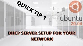 Ubuntu Quick Tip 1 How to setup a dhcp server on ubuntu