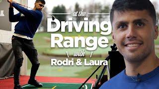 Rodri does Golf! | Amazing chat at the driving range with our Spanish star & girlfriend Laura!