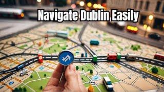 Dublin Travel Made Easy (How to Get Around Dublin)