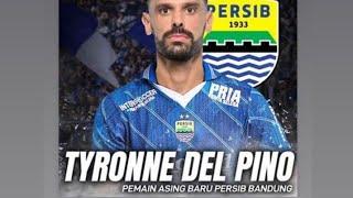 pemain baru Persib Bandung @Tyronne Del pino