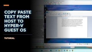 How to Copy Paste Text from Host to Hyper-V Guest OS